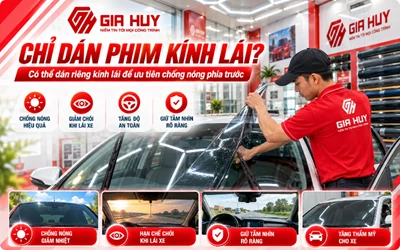 Chỉ Dán Phim Cách Nhiệt Kính Lái Có Được Không?