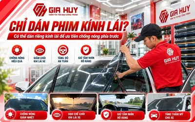 Chỉ Dán Phim Cách Nhiệt Kính Lái Có Được Không?