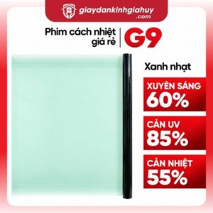 Phim cách nhiệt Trung Quốc G9 - Giá Rẻ 2