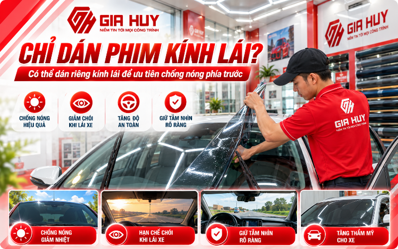 Dán phim cách nhiệt ô tô cho kính lái