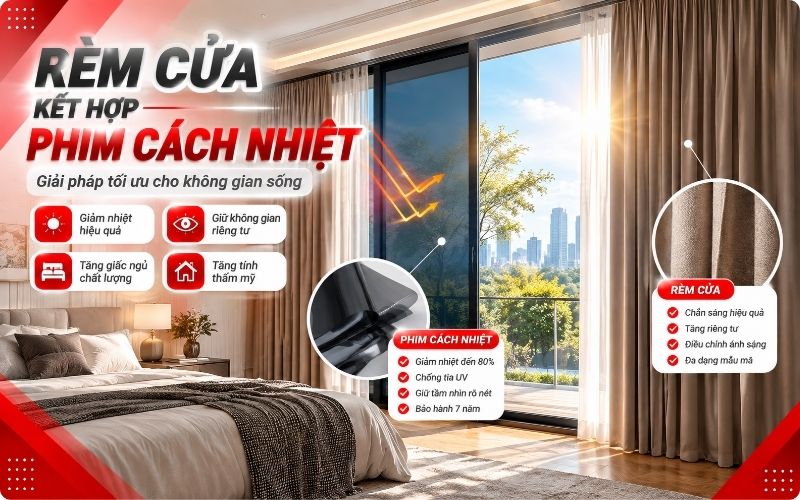 Kêt hợp rèm cửa với phim cách nhiệt giúp cản tia uv cách nhiệt tố